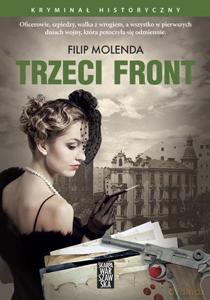 Trzeci front - Filip Molenda [KSIĄŻKA]