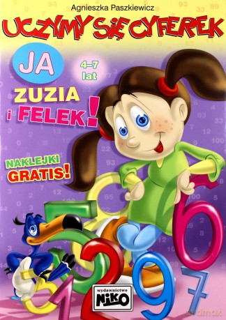 Uczymy się cyferek. Ja Zuzia i Felek - Agnieszka Paszkiewicz [KSIĄŻKA]