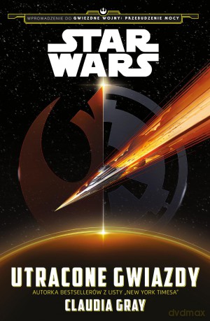 Utracone gwiazdy Star Wars (Gwiezdne Wojny) - Claudia Grey [KSIĄŻKA]