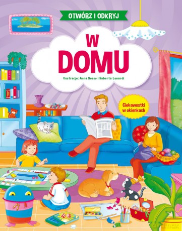 W domu. Otwórz i odkryj [KSIĄŻKA]