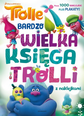 Wielka księga Trolli z naklejkami [KSIĄŻKA]