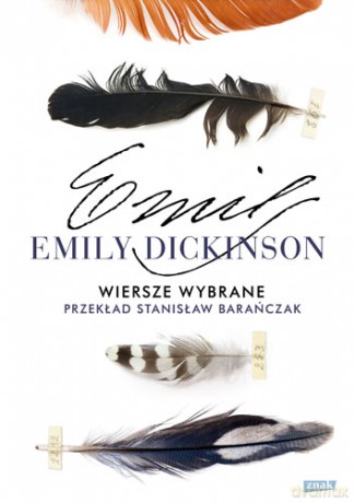 Wiersze wybrane - Emily Dickinson [KSIĄŻKA]
