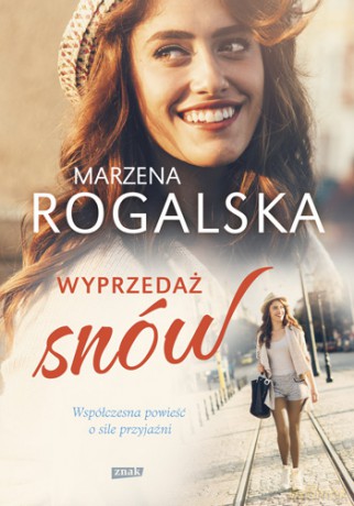 Wyprzedaż snów - Marzena Rogalska [KSIĄŻKA]