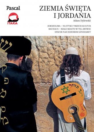 Ziemia Święta i Jordania - Adam Dylewski [KSIĄŻKA]