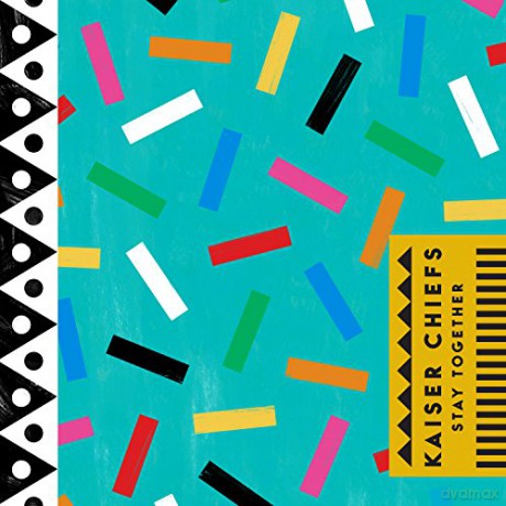 Kaiser Chiefs: Stay Together [CD]