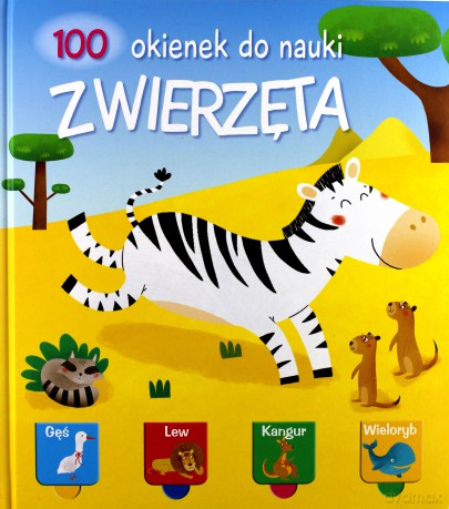100 okienek do nauki. Zwierzęta [KSIĄŻKA]