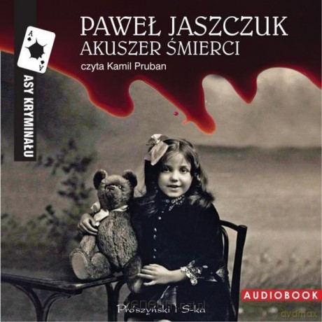 Akuszer śmierci - Paweł Jaszczuk [AUDIOBOOK]