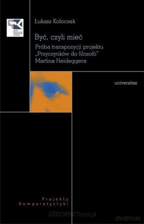Być, czyli mieć - Łukasz Kołoczek [KSIĄŻKA]