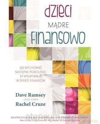 Dzieci mądre finansowo - Dave Ramsey [KSIĄŻKA]
