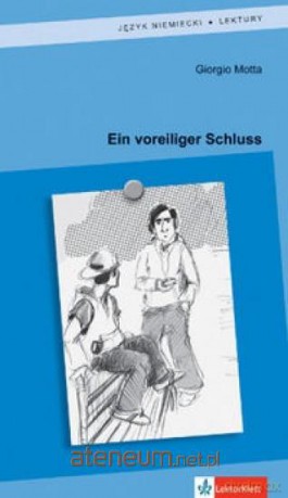 Ein voreiliger Schluss - Gorgio Motta [KSIĄŻKA]
