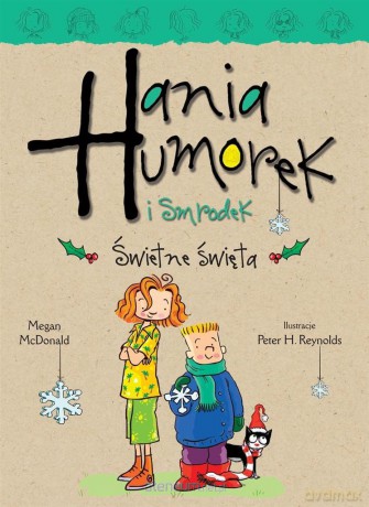Hania Humorek. Świetne święta - Megan McDonald [KSIĄŻKA]