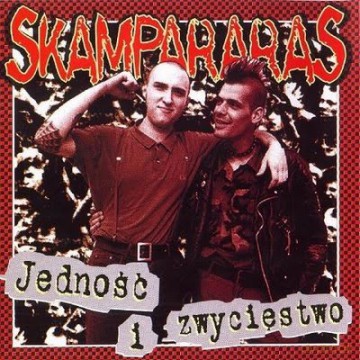 Skampararas: Jedność i zwycięstwo [CD]