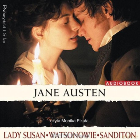 Lady Susan. Watsonowie. Sanditon - Jane Austen [AUDIOBOOK]