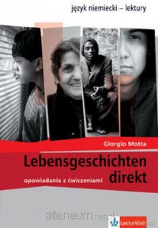 Lebensgeschichten direkt - Gorgio Motta [KSIĄŻKA]