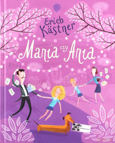 Mania czy Ania - Erich Kastner [KSIĄŻKA]