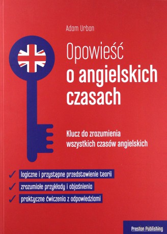 Opowieść o angielskich czasach - Adam Urban [KSIĄŻKA]