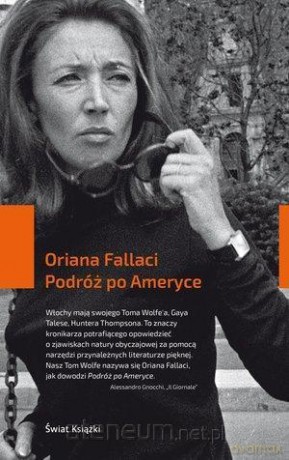 Podróż po Ameryce - Oriana Fallaci [KSIĄŻKA]