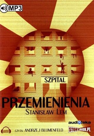 Szpital Przemienienia - Stanisław Lem [AUDIOBOOK]