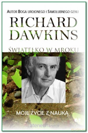 Światełko w mroku. Moje życie z nauką - Richard Dawkins [KSIĄŻKA]