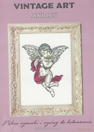 Vintage Art. Anioły [KSIĄŻKA]