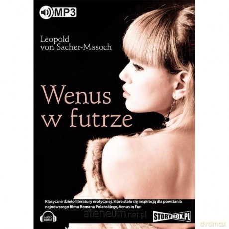 Wenus w futrze - Leopold von Sacher-Masoch [AUDIOBOOK]