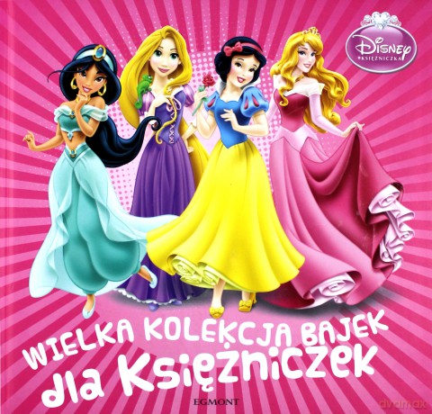 Wielka kolekcja bajek dla Księżniczek [KSIĄŻKA]