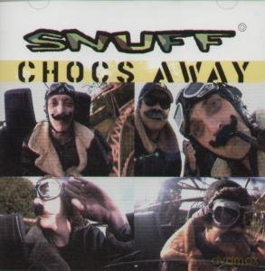 Snuff: Chocs Away [CD]