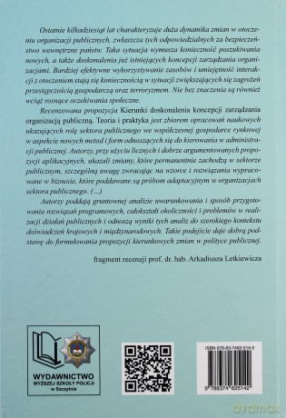 Kierunki doskonalenia koncepcji zarządzania organizacją publiczną. Teoria i praktyka [KSIĄŻKA]
