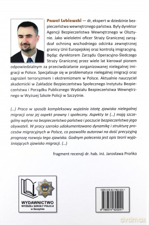 Nielegalna imigracja. Zagrożenia bezpieczeństwa. Część 1 - Paweł Lubiewski [KSIĄŻKA]