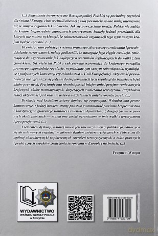 Polska ustawa antyterrorystyczna - odpowiedź na zagrożenia współczesnym terroryzmem [KSIĄŻKA]