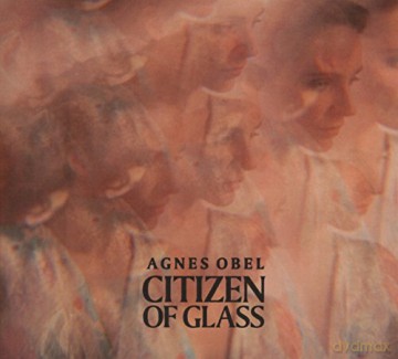 Agnes Obel: Citizen of Glass [CD]
