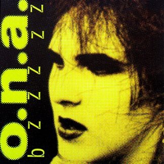 O.N.A.: Bzzzzz [CD]