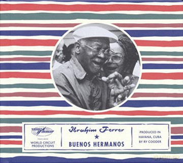 Ibrahim Ferrer: Buenos Hermanos (Limited Edition) [Winyl]