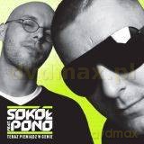 Sokół Feat. Pono: Teraz pieniądz w cenie [CD]