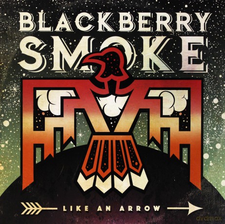 Blackberry Smoke: Like An Arrow [2xWinyl]