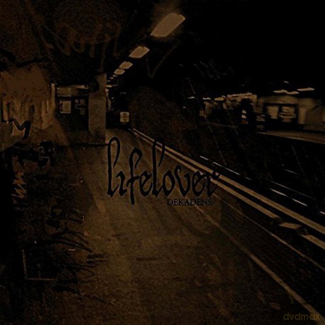 Lifelover: Dekadens (Limited Edition) [CD]