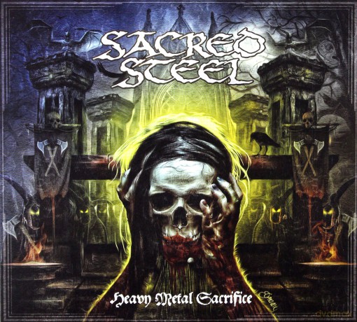 Sacred Steel: Heavy Metal Sacrifice [CD]