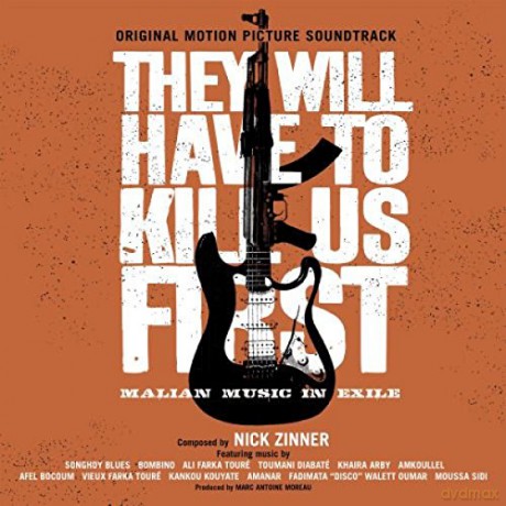 They Will Have to Kill Us First soundtrack [CD]
