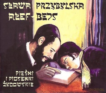 Sława Przybylska: Pieśni i piosenki żydowskie [CD]