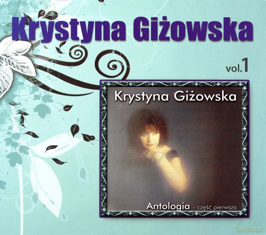 Krystyna Giżowska: Antologia vol. 1 [CD]