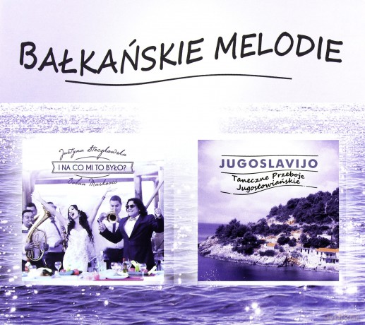 Bałkańskie Melodie [2CD]