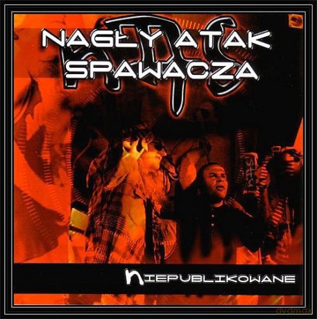 Nagły Atak Spawacza: Niepublikowane [CD]
