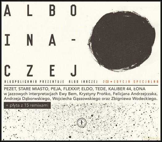 Alkopologamia: Albo Inaczej [2CD]