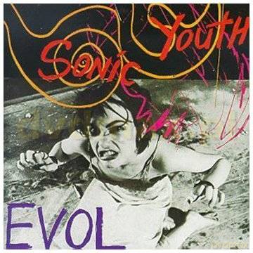 Sonic Youth: Evol [CD]