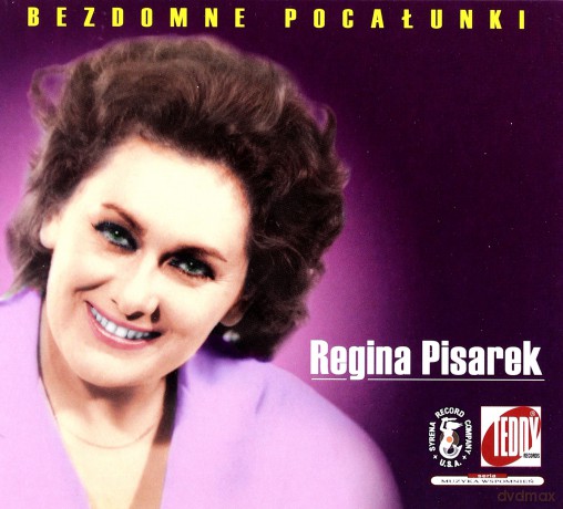 Regina Pisarek: Bezdomne pocałunki [CD]
