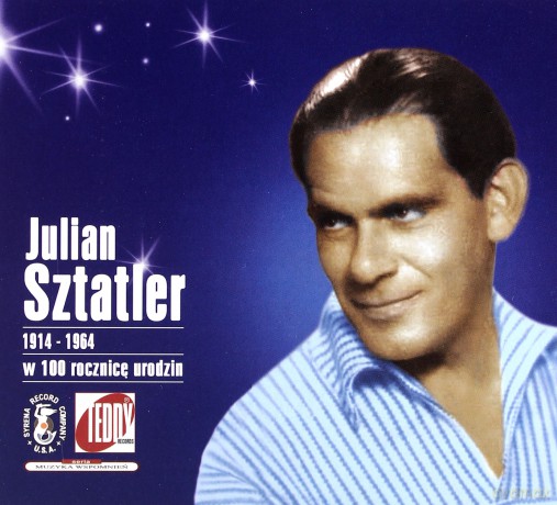 Julian Sztatler: W rocznicę urodzin [CD]