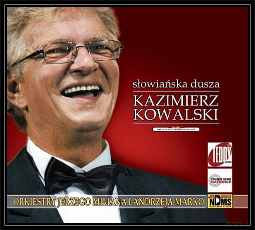 Kazimierz Kowalski: Słowiańska Dusza [CD]