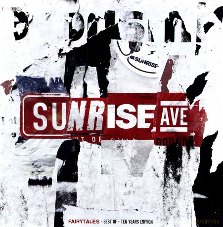 Sunrise Avenue: Fairytales - Best Of - Ten Years Edition [CD]
