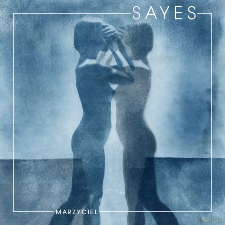 Sayes: Marzyciel [CD]
