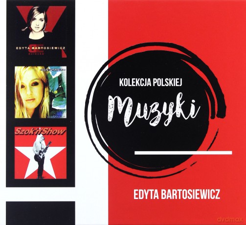Edyta Bartosiewicz: Dziecko / Wodospady / Szok & Snow [BOX] [3CD]